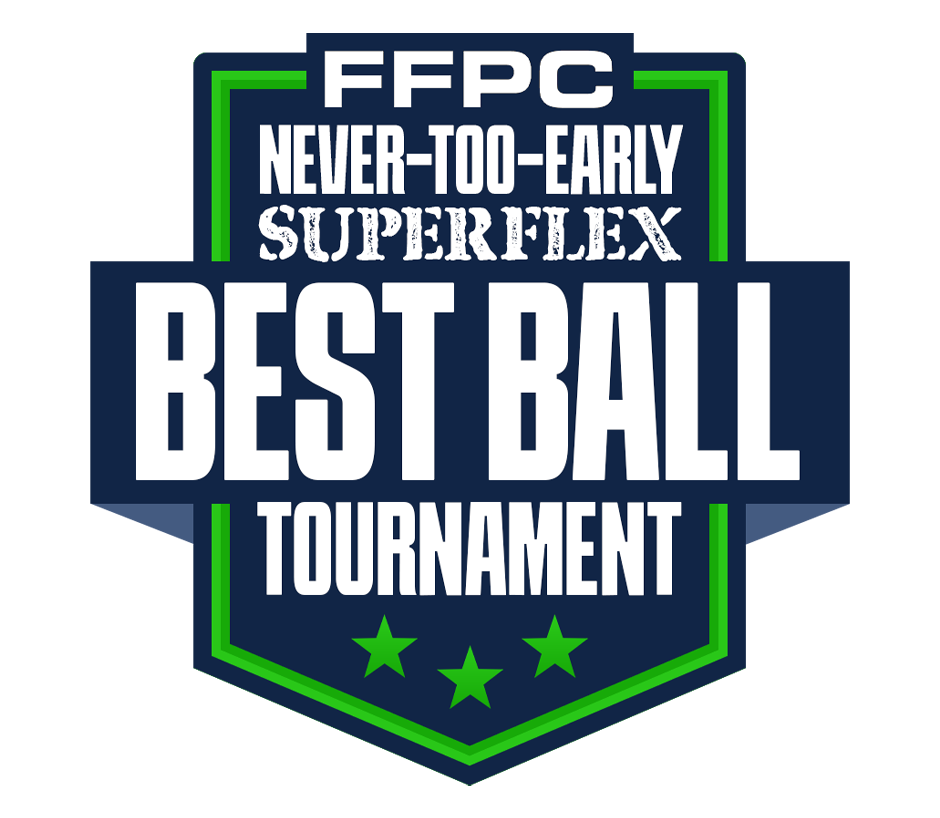 Never-Too Early Superflex Best Ball Tournament